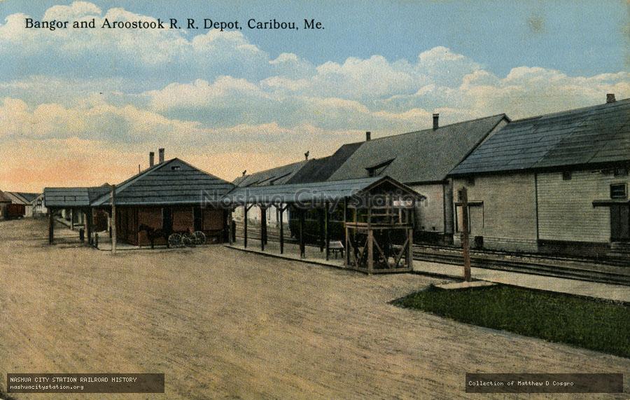 Postcard: Bangor & Aroostook Railroad Depot, Caribou, Maine